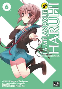 La Mélancolie de Haruhi T06 - Brigade S.O.S.