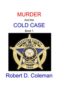 Murder and the Cold Case, Book One - MURDER: The John Carter Novels, #1