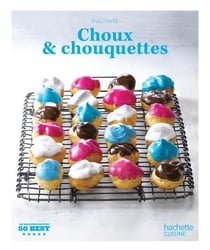 Choux et chouquettes - 50 Best