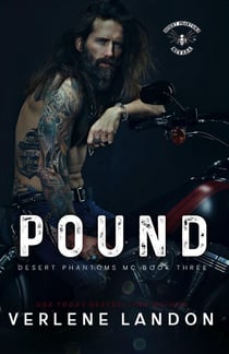 Pound - Desert Phantoms MC, #3