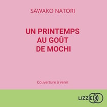 Un printemps au goût de mochi - La librairie du vendredi - Tome 1 - La librairie du vendredi - Tome 1