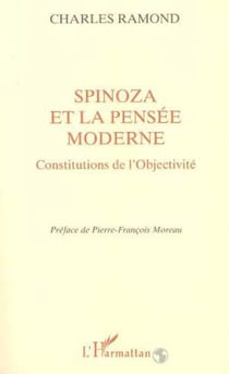 Spinoza et la Pensée Moderne - Constitutions de l'objectivité