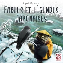 Fables et légendes japonaises - Fables et légendes