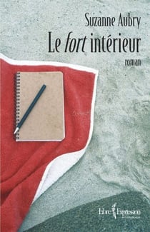 Le fort intérieur - FORT INTERIEUR -LE [NUM]