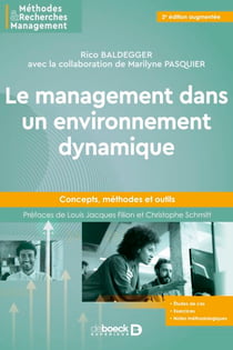 Le management dans un environnement dynamique - Concepts, méthodes et outils