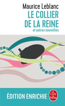 Le Collier de la reine et autres nouvelles - Arsène Lupin