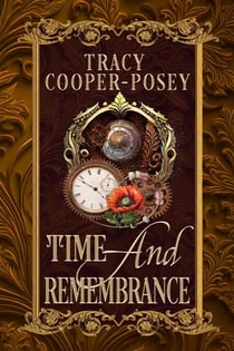Time And Remembrance - Kiss Across Time, #7.1