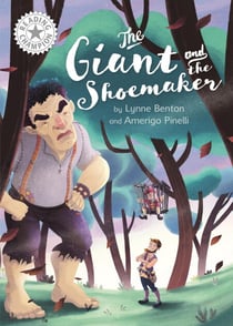 The Giant and the Shoemaker - Independent Reading White 10