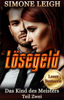 Lösegeld - Das Kind des Meisters, #2