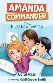 Amanda Commander: The Blues Day Tuesday - Amanda Commander, #4
