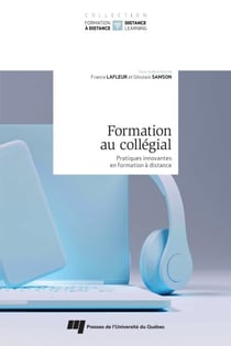 Formation au collégial - Pratiques innovantes en formation à distance