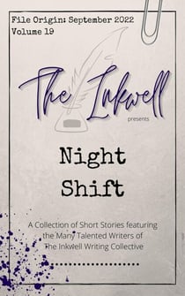 The Inkwell presents: Night Shift - The Inkwell presents:, #20