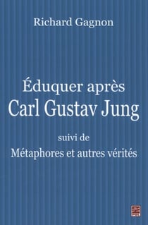 Eduquer après Carl Gustav Jung