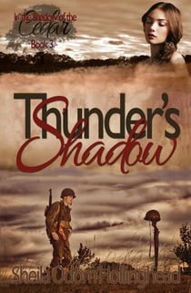 Thunder's Shadow - In the Shadow of the Cedar, #3