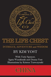 The Life Chest: China - The Life Chest Adventures, #1