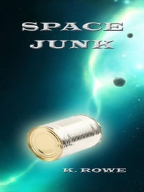 Space Junk - Dar's Adventures in Space, #2
