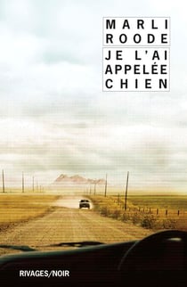 Je l'ai appelée chien