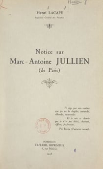 Notice sur Marc-Antoine Jullien (de Paris)