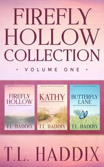 Firefly Hollow Collection, Volume One - Firefly Hollow Collection, #1