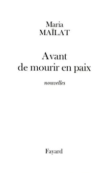 Avant de mourir en paix - nouvelles