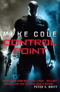 Control Point - A thrilling military fantasy to set your pulse racing