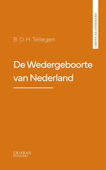 De Wedergeboorte van Nederland