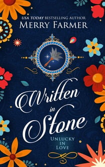 Written in Stone - Unlucky in Love, #5