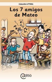 Los 7 amigos de Mateo - Mateo