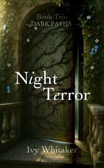 Night Terror - Dark Paths, #2