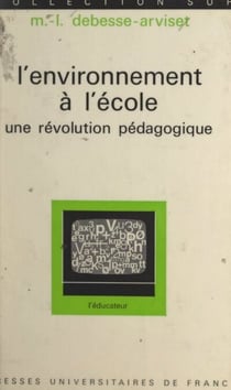 L'environnement à l'école - Une révolution pédagogique