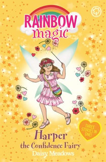 Harper the Confidence Fairy - Three Stories in One!