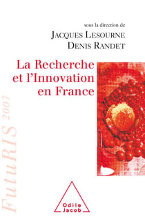 La Recherche et l’Innovation en France - FutuRIS 2007