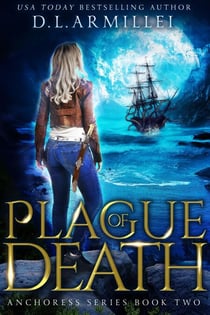 Plague of Death - Anchoress Series, #2