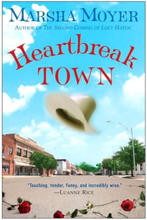 Heartbreak Town - A Novel