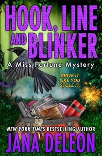 Hook, Line & Blinker - Miss Fortune Series, #10