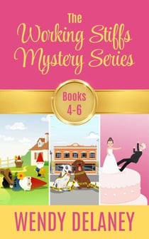 A Working Stiffs Mystery Boxed Set Vol 2 (Books 4-6) - A Working Stiffs Mystery, #6.1