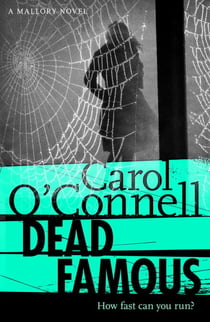 Dead Famous - Kathy Mallory: Book Seven