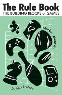 The Rule Book - The Building Blocks of Games