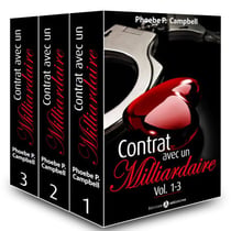Contrat avec un milliardaire – Vol. 1-3