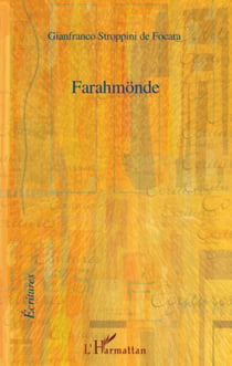 Farahmönde - Roman