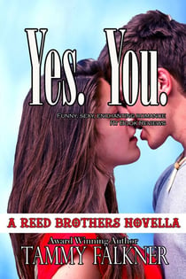 Yes You - The Reed Brothers, #16