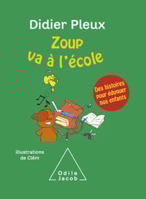 Zoup va à l’école