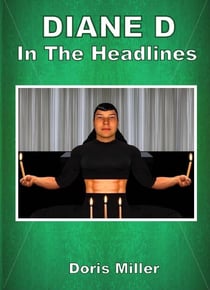 Diane D - Volume 2 - In the Headlines - DIANE D Thriller Book Series, #2