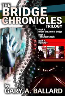 The Bridge Chronicles Trilogy - The Bridge Chronicles, #9