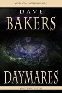 Daymares: A Short Story Collection
