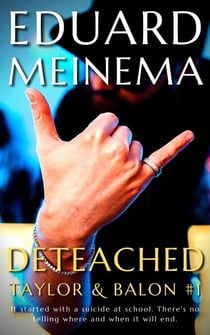 Deteached - Taylor & Balon, #1