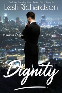 Dignity - Determination Trilogy, #1