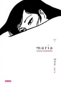 Maria - Tome 1