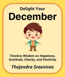 Delight Your December - The Twelve-Month Transformation Series, #12