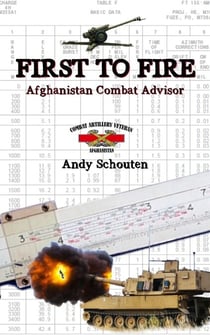 First To Fire: Afghanistan Combat Advisor